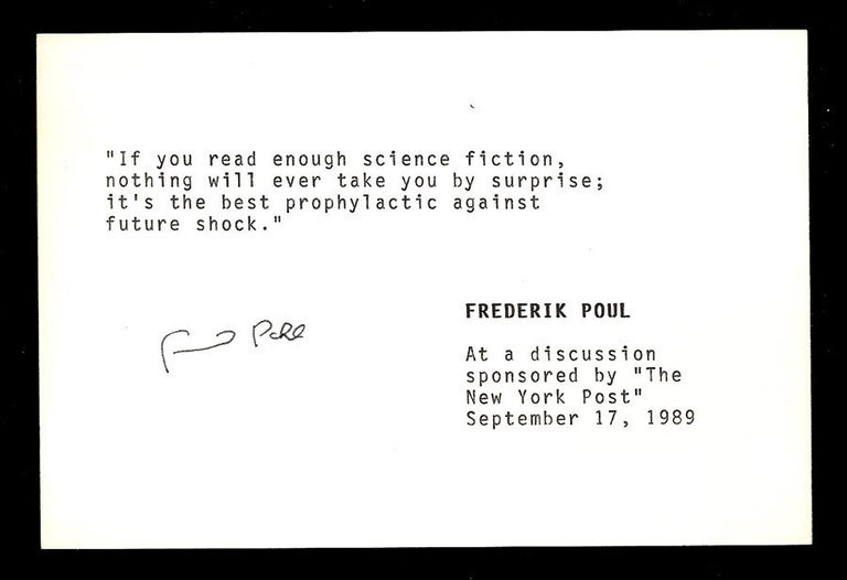 Item #31256 AUTOGRAPH POSTCARD SIGNED. Frederik George Jr Pohl, Frederik Poul