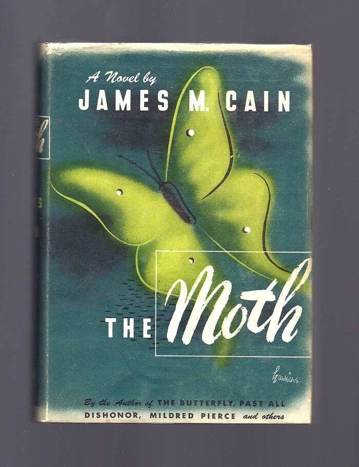 Item #31368 THE MOTH. James M. Cain