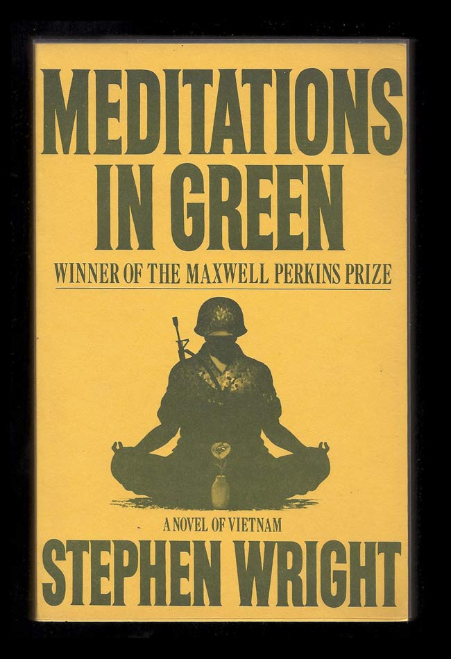 Item #31413 MEDITATIONS IN GREEN. Stephen Wright.
