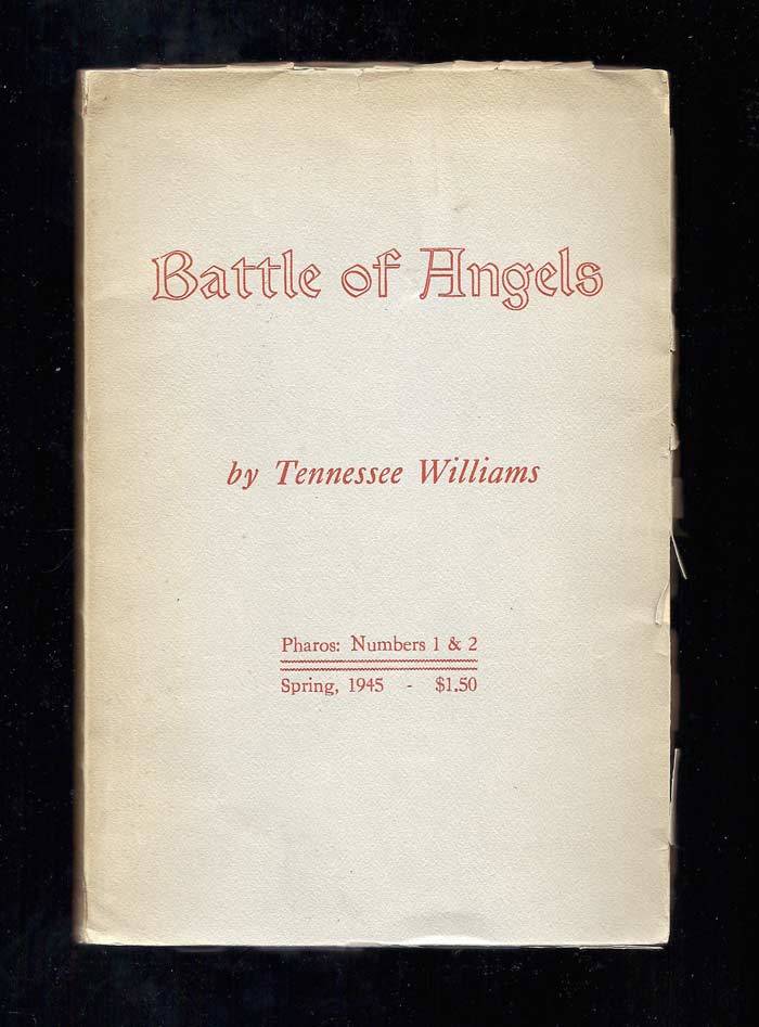 Item #31525 BATTLE OF ANGELS. Tennessee Williams