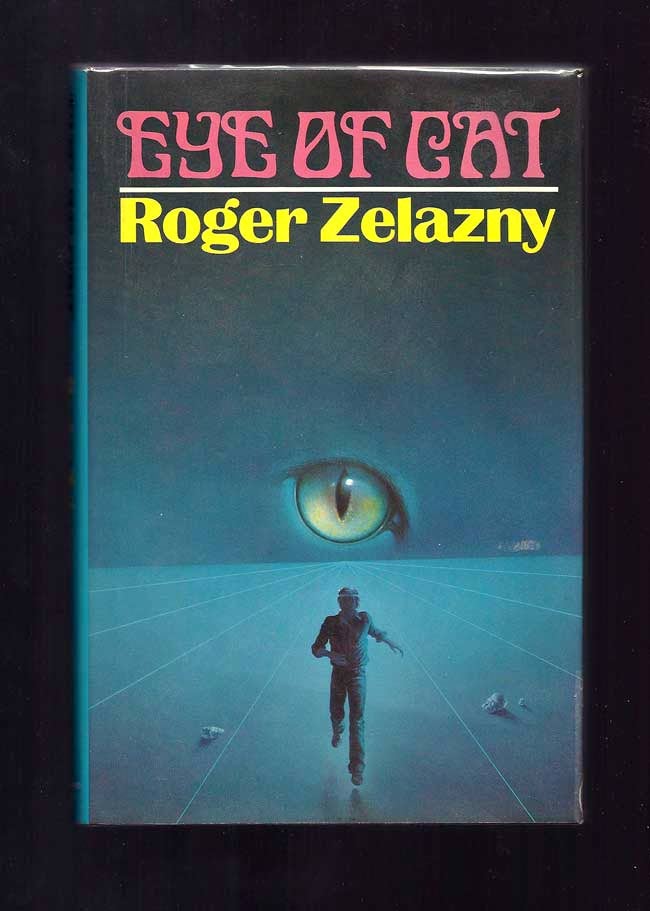 Item #31558 EYE OF CAT. Roger Zelazny