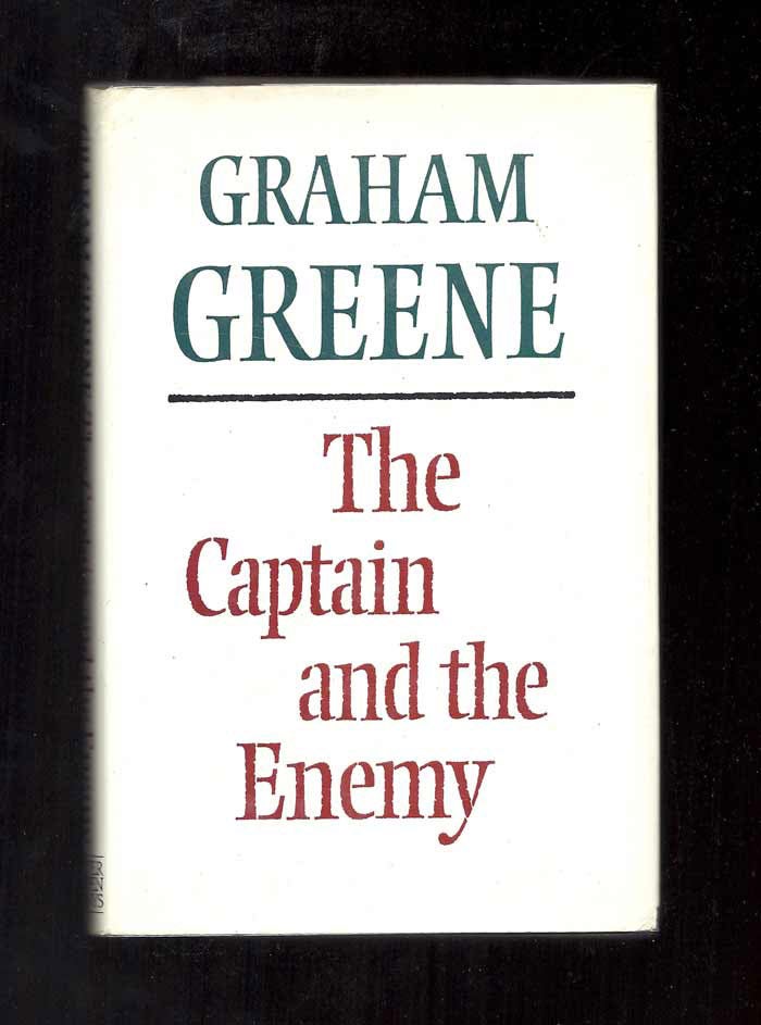 Item #31648 THE CAPTAIN AND THE ENEMY. Graham Greene.