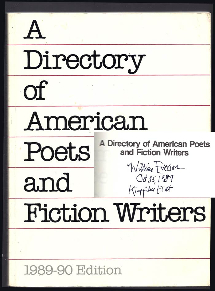 Item #31724 A DIRECTORY OF AMERICAN POETS AND FICTION WRITERS. 1989-90 Edition. Signed. William...