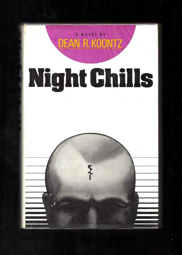 Item #31781 NIGHT CHILLS. Dean R. Koontz