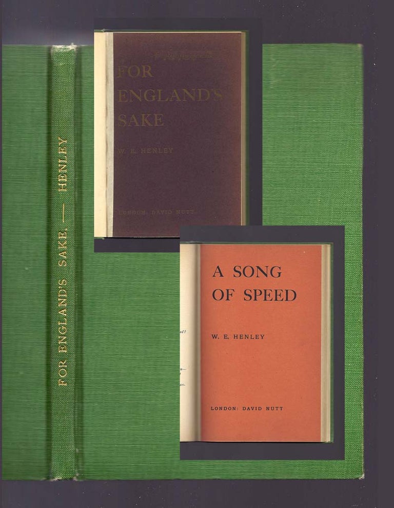 Item #31847 FOR ENGLAND'S SAKE Bound With A SONG OF SPEED. William Ernest Henley.