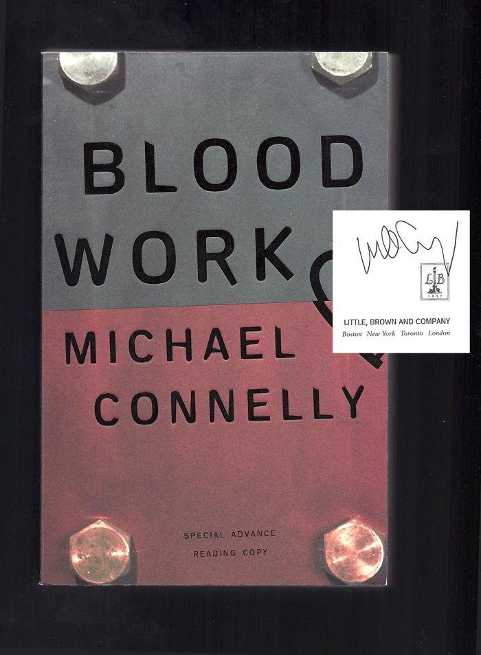 Item #31910 BLOOD WORK. Signed. ARC. Michael Connelly.
