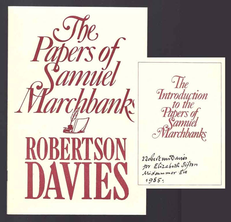 Item #31981 THE PAPERS OF SAMUEL MARCHBANKS COMPRISING THE DIARY, THE TABLE TALK. Signed....