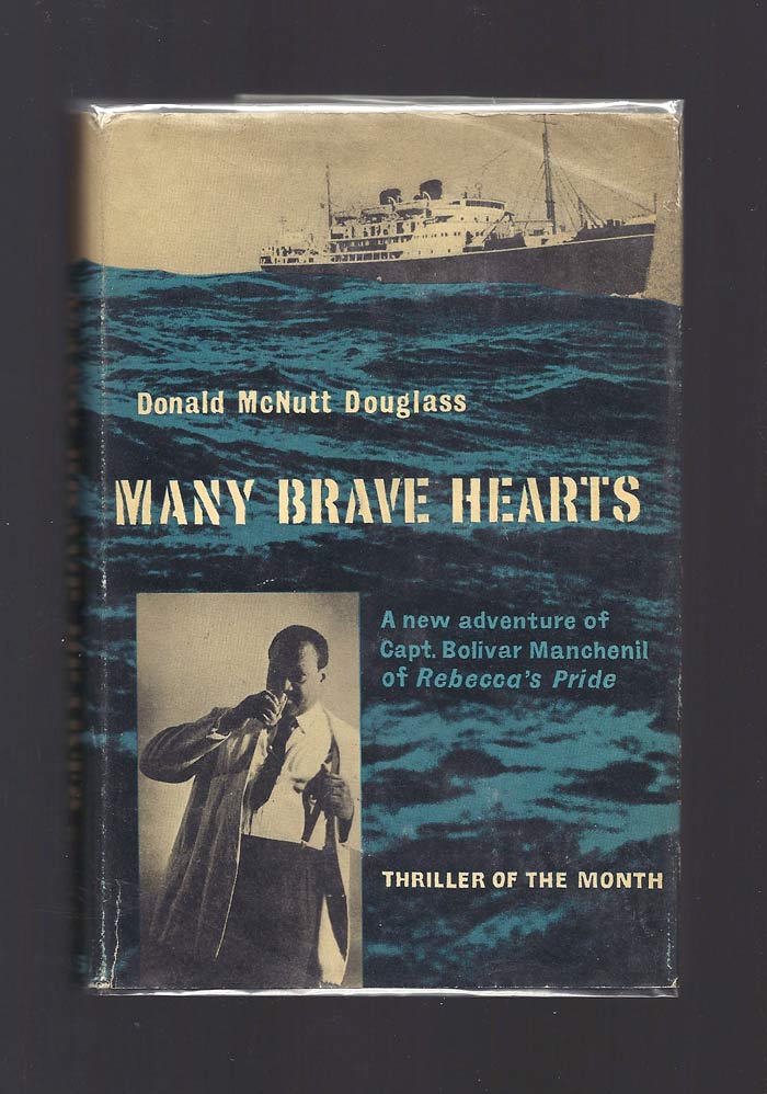 Item #31997 MANY BRAVE HEARTS. Donald McNutt Douglass