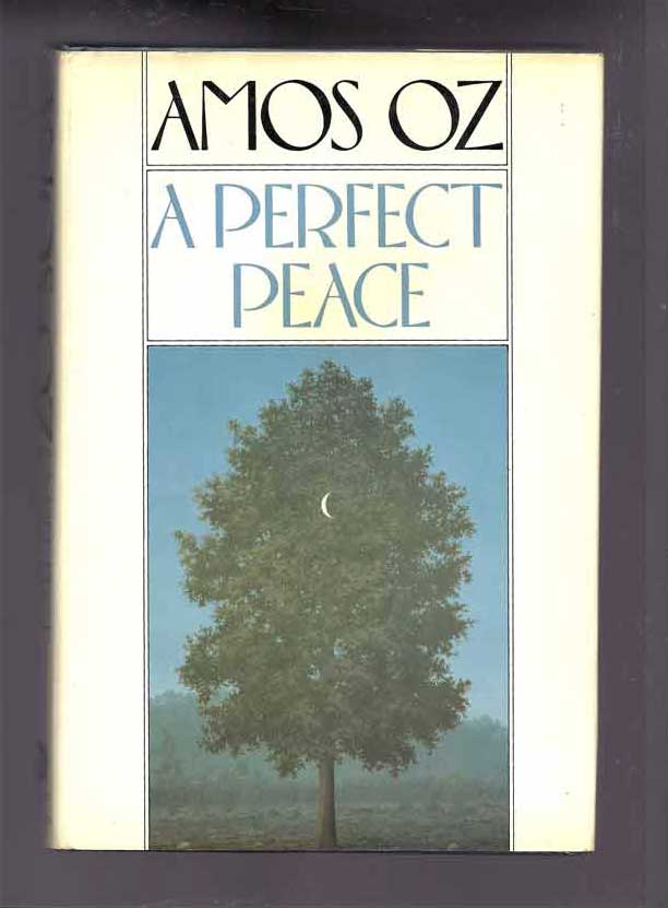 Item #32025 A PERFECT PEACE. Amos Oz.