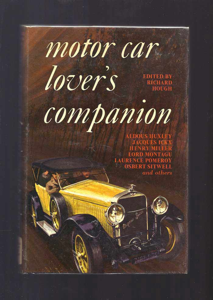Item #32052 MOTOR CAR LOVER'S COMPANION. Edited by Richard Hough. Ian Fleming.