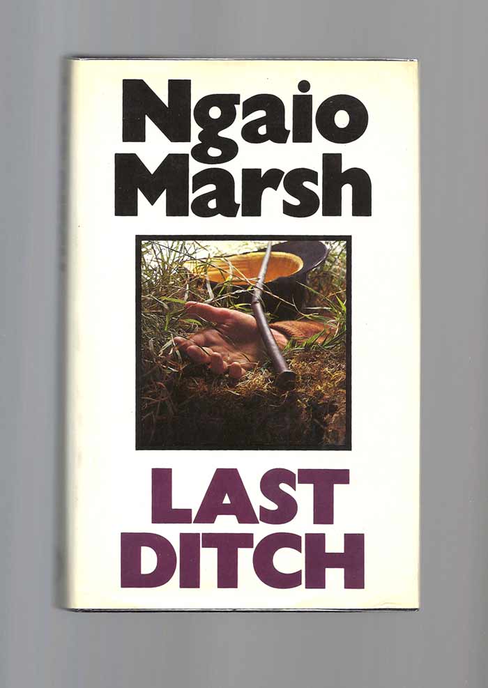 Item #32065 LAST DITCH. Ngaio Marsh