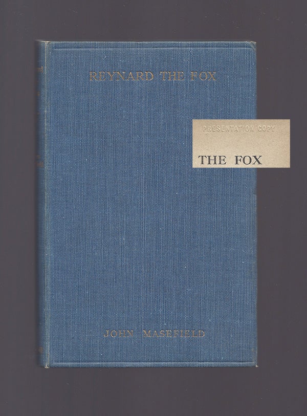 Item #32120 REYNARD THE FOX OR THE GHOST HEATH RUN. John Masefield.