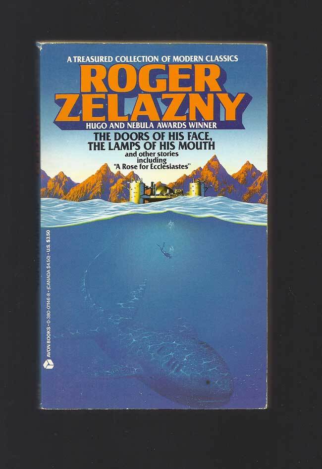 Item #32163 THE DOORS OF HIS FACE, THE LAMPS OF HIS MOUTH AND OTHER STORIES. Inscribed. Roger...