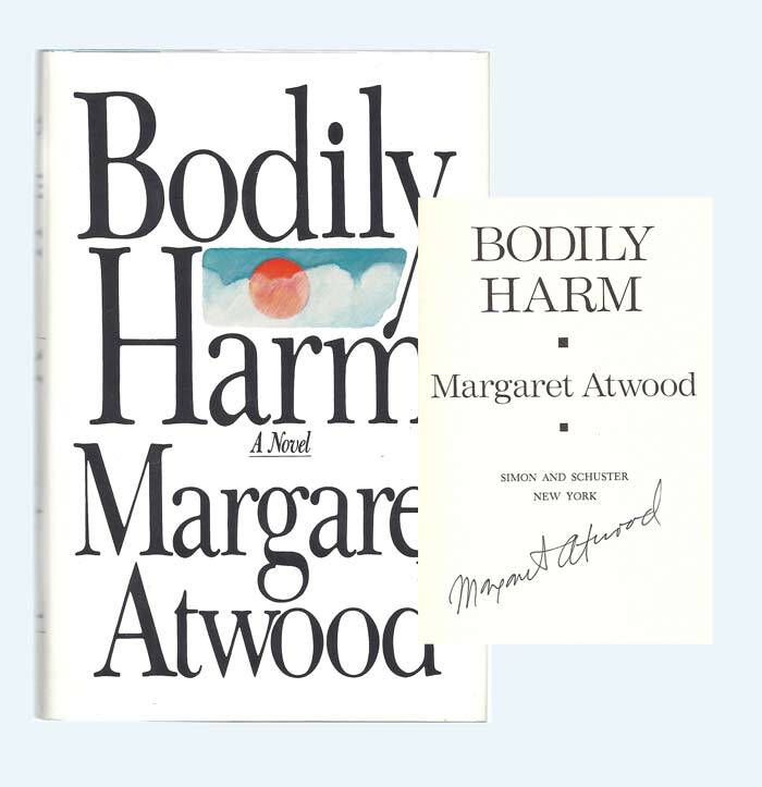 Item #32289 BODILY HARM. Signed by Atwood. Margaret Atwood