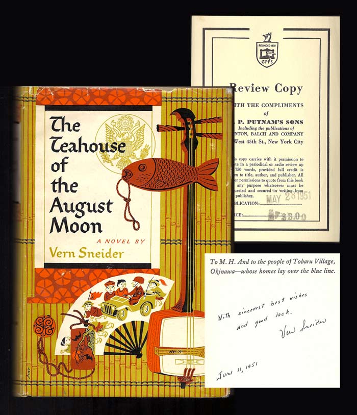 Item #32318 THE TEAHOUSE OF THE AUGUST MOON. Inscribed. Vern Sneider