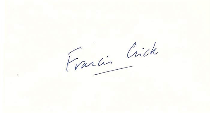 Item #32358 Autograph Signature [Nobel Prize]. Francis Crick
