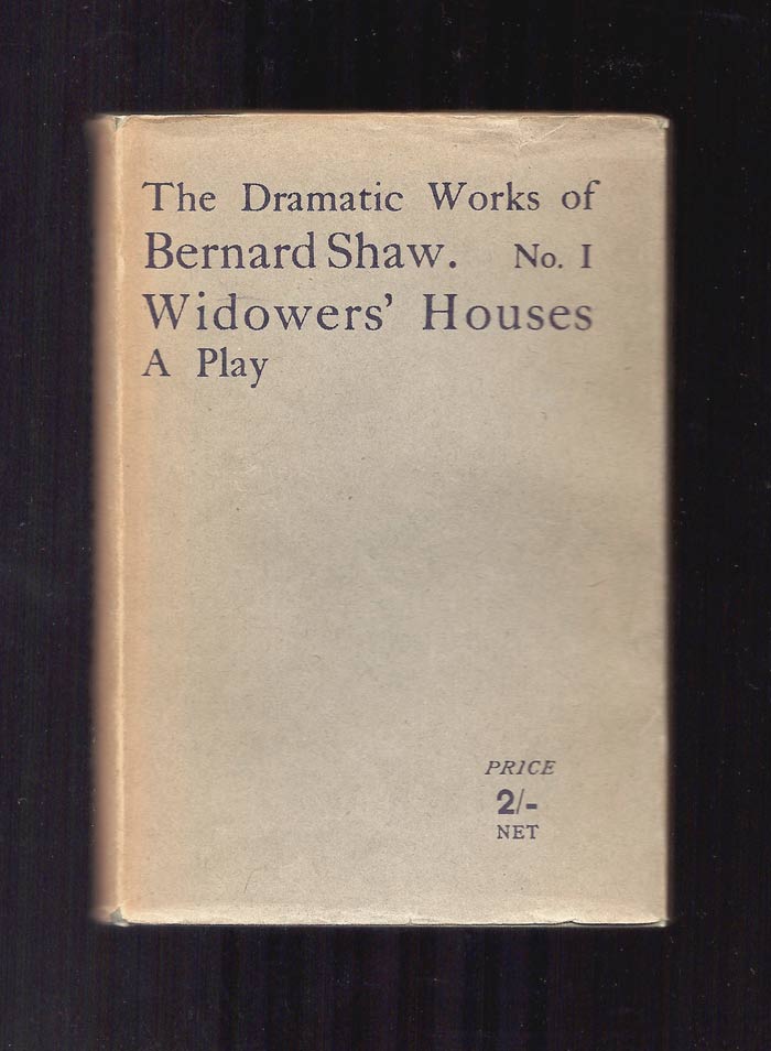 Item #32401 WIDOWERS' HOUSES. A Play. George Bernard Shaw.
