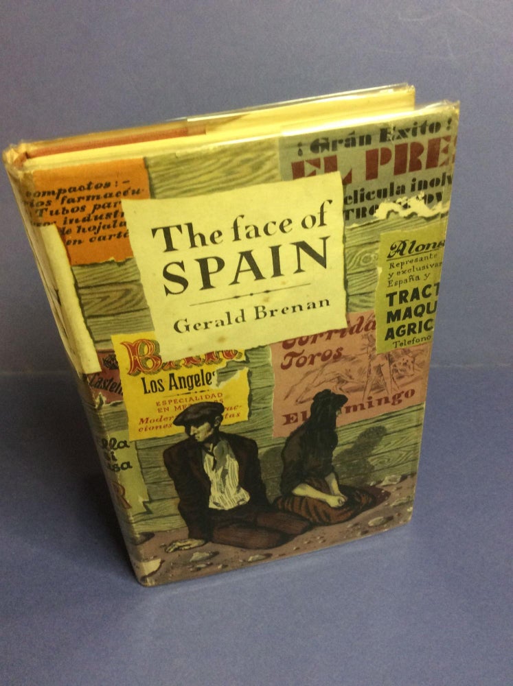 Item #32611 THE FACE OF SPAIN. Signed. Gerald Brenan