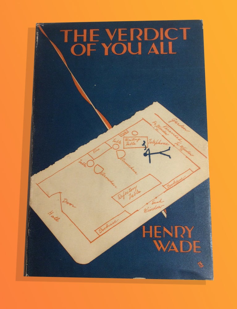 Item #32944 THE VERDICT OF YOU ALL. Henry Wade, Henry L. Aubrey-Fletcher
