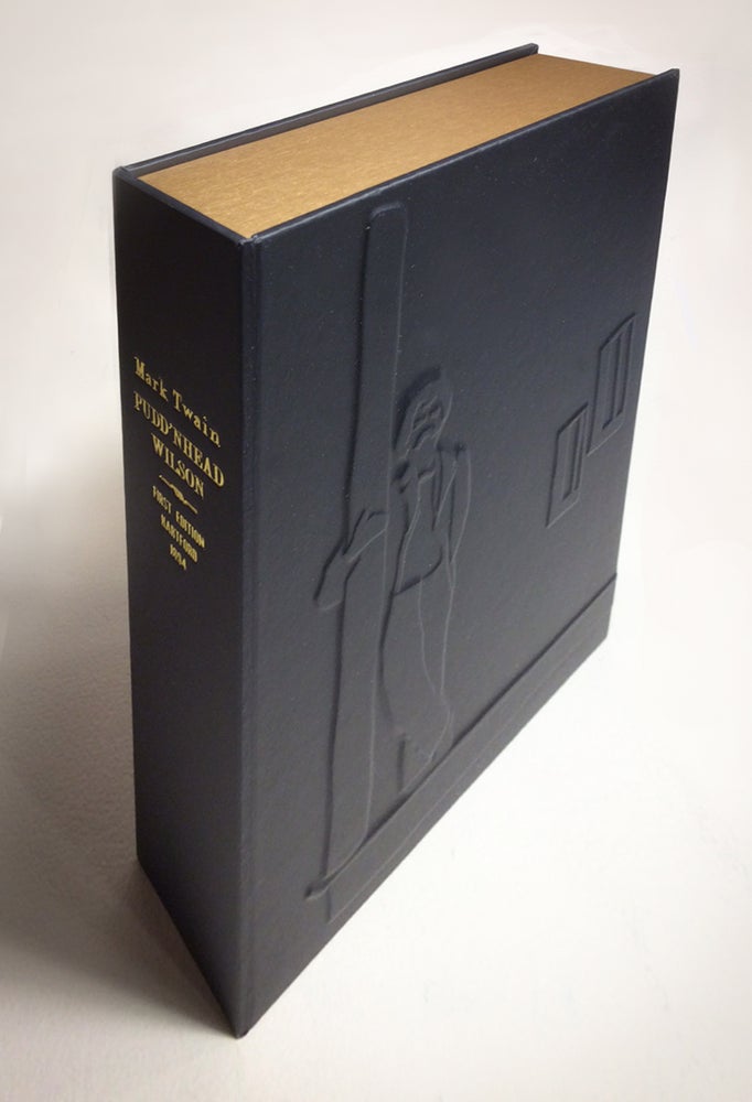 Item #32995 PUDD'NHEAD WILSON [Collector's Custom Clamshell case only - Not a book and "no book"...