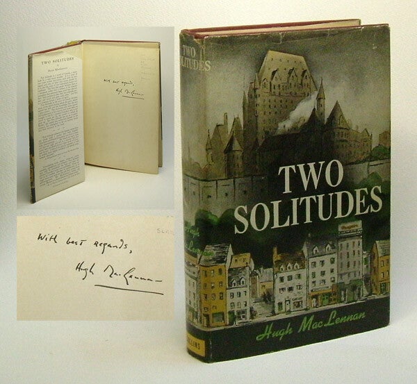 Item #33126 TWO SOLITUDES. Signed. Hugh MacLennan
