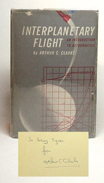 Item #33127 INTERPLANETARY FLIGHT. AN INTRODUCTION TO ASTRONAUTICS. Signed. Arthur C. Clarke