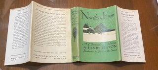 NORTHERN FARM. A CHRONICLE OF MAINE. Inscribed and Signed. A well loved edition.