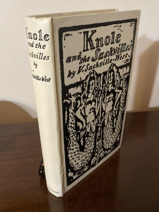 KNOLE AND THE SACKVILLES - Inscribed and Signed by Vita Sackville-West
