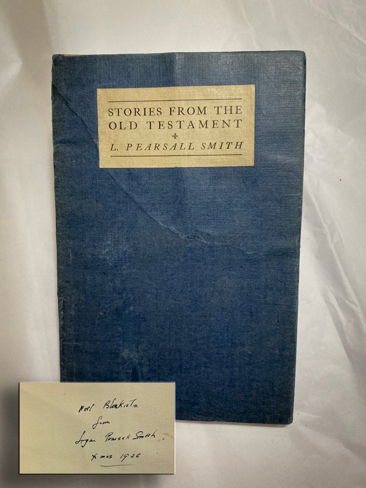 Item #33182 STORIES FROM THE OLD TESTAMENT RETOLD. Signed. Logan Pearsall Smith.
