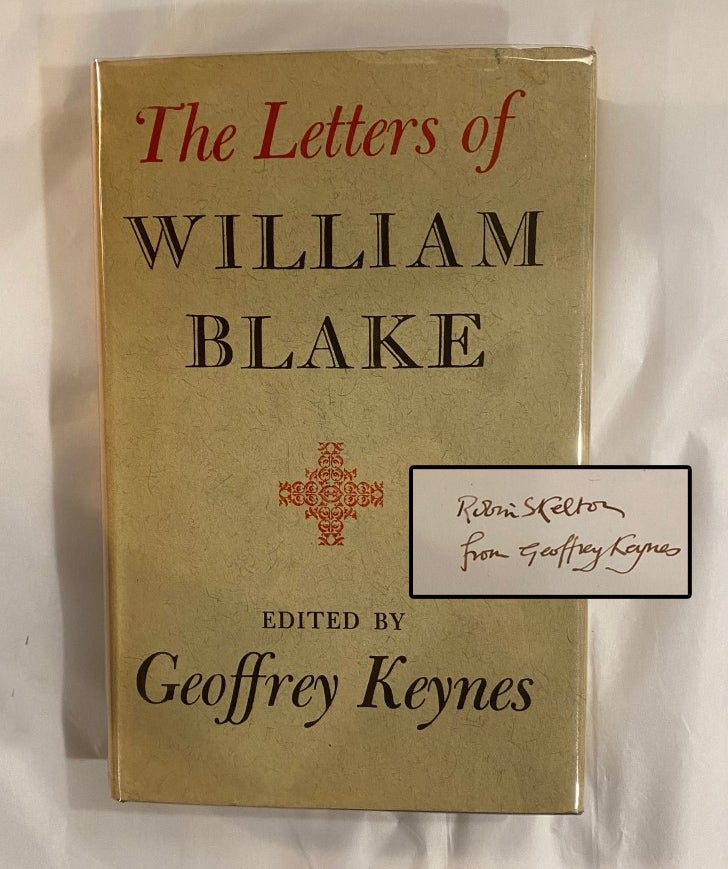 Item #33208 THE LETTERS OF WILLIAM BLAKE. Signed. William Blake, Geoffrey Keynes, edit