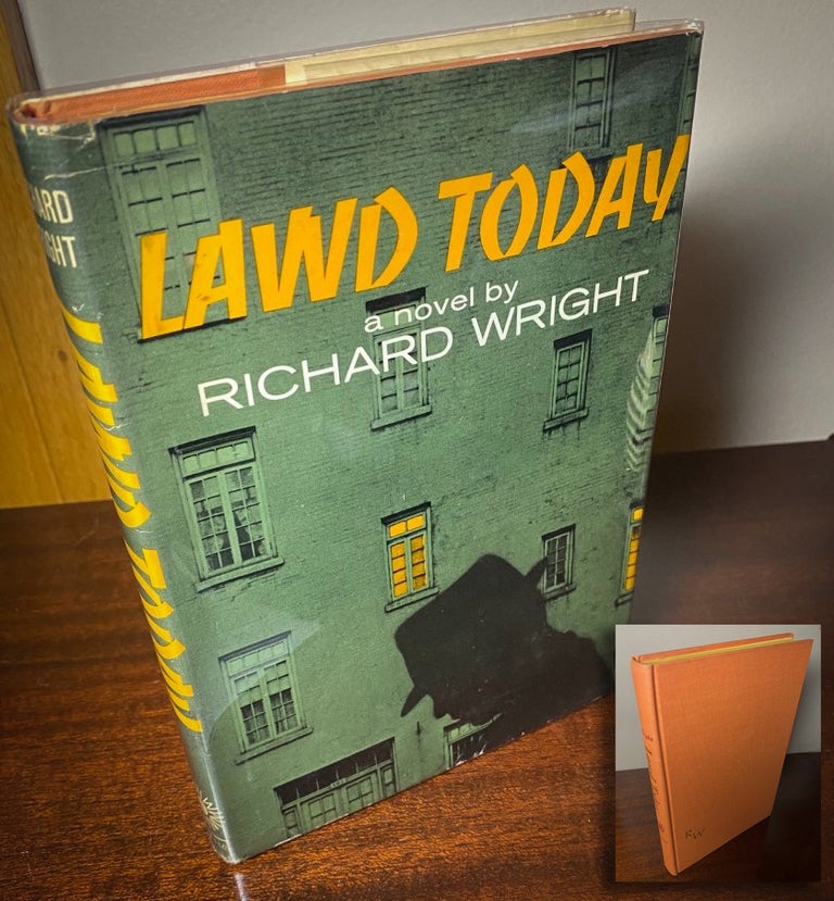 Item #33223 LAWD TODAY. Richard Wright