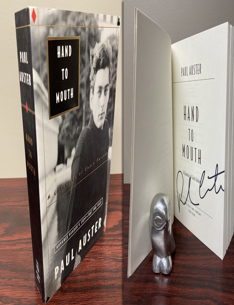 Item #33241 HAND TO MOUTH. A CHRONICLE OF EARLY FAILURE. Signed. Paul Auster