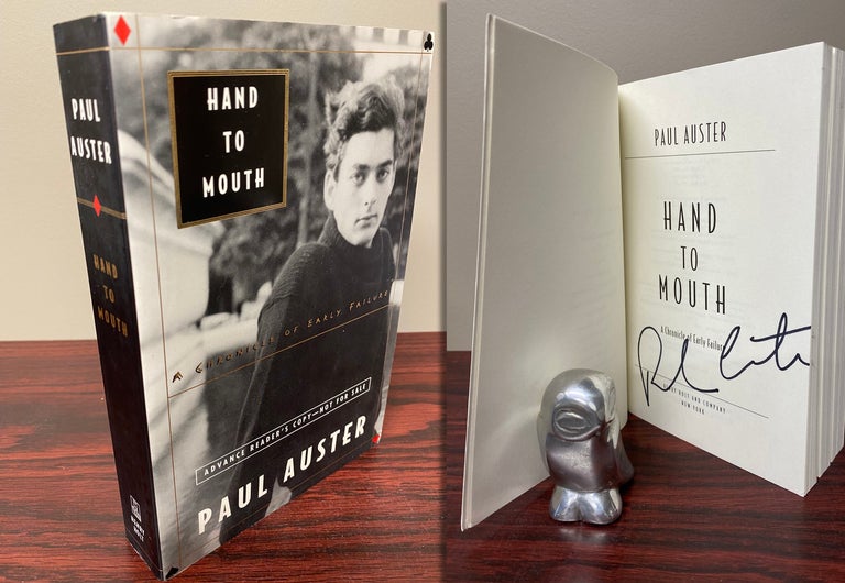 Item #33241 HAND TO MOUTH. A CHRONICLE OF EARLY FAILURE. Signed. Paul Auster.