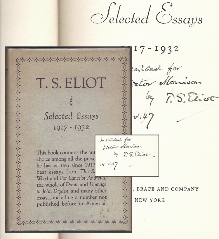 Item #33282 SELECTED ESSAYS 1917-1932. Inscribed. T. S. Eliot