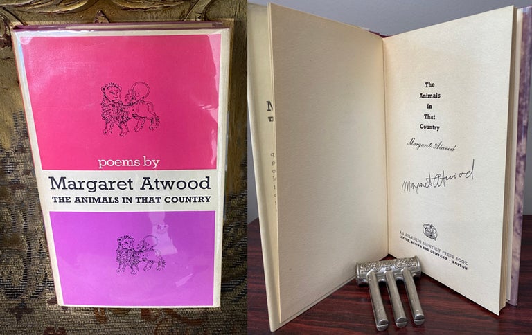Item #33345 THE ANIMALS IN THAT COUNTRY. Signed. Margaret Atwood