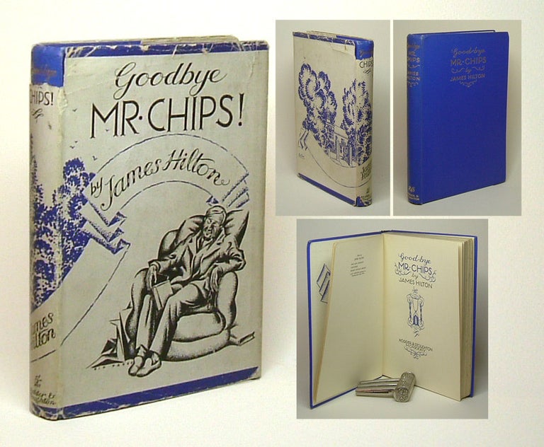Item #33374 GOOD-BYE, MR. CHIPS. James Hilton
