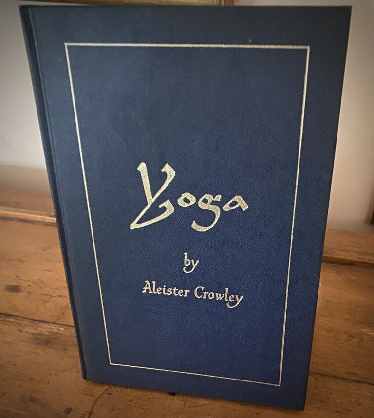 Item #33384 YOGA [Eight Lectures on Yoga. Aleister Crowley.