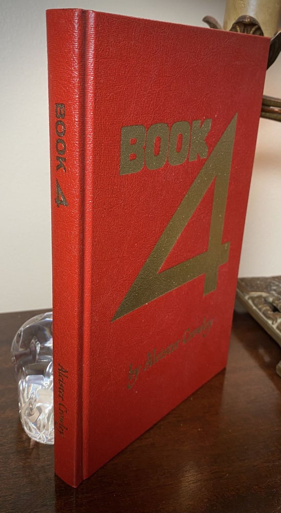 Item #33398 BOOK 4. Aleister Crowley