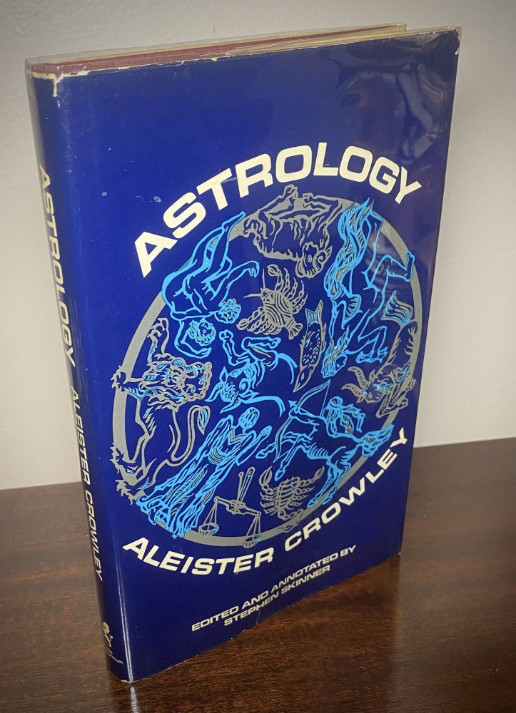 Item #33403 ASTROLOGY. With a Study of Neptune and Uranus, Aleister Crowley