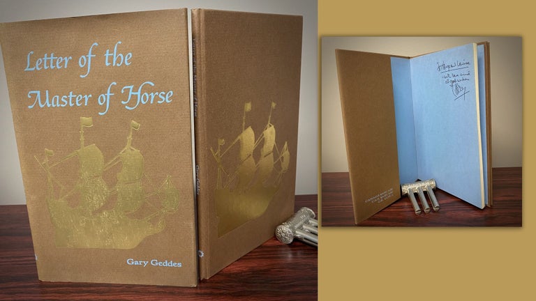 Item #33419 LETTER OF THE MASTER OF HORSE. Signed. Gary Geddes