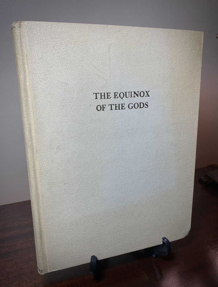 Item #33441 THE EQUINOX OF THE GODS (Vol. III, No. III). Aleister Crowley