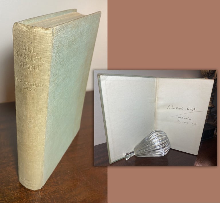 Item #33488 ALL PASSION SPENT signed by VSW. V. Sackville-West, Vita