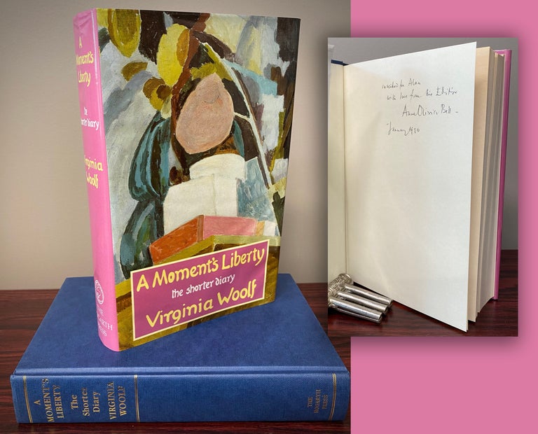 Item #33499 A MOMENT'S LIBERTY. THE SHORTER DIARY. Signed and inscribed by Anne Olivier Bell the editor. Virginia Woolf.