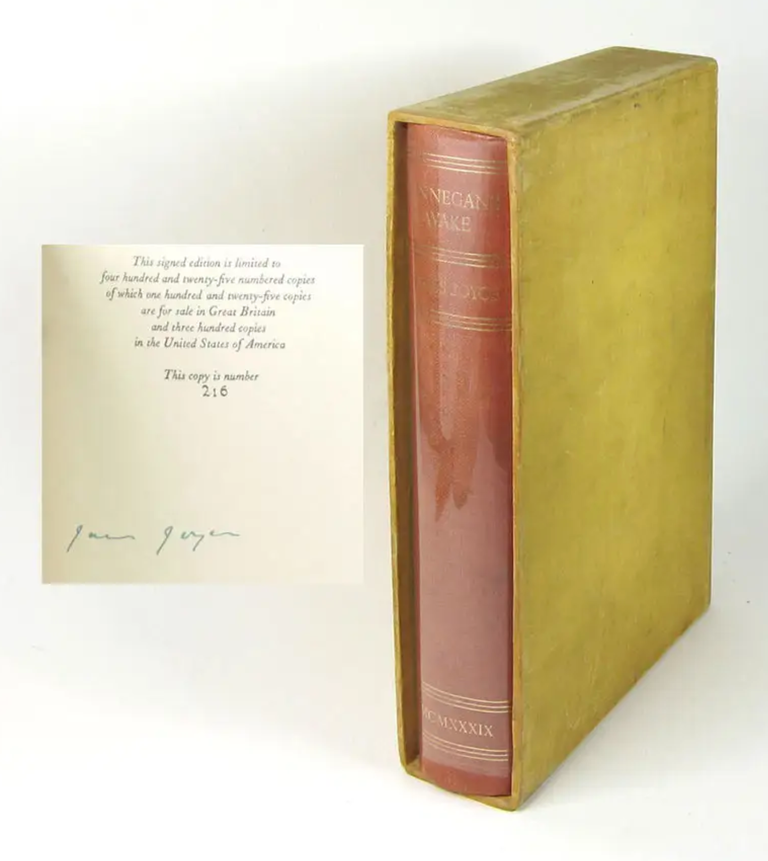 Item #33515 FINNEGANS WAKE Signed by James Joyce Number 216 of 425 copies only. James Joyce