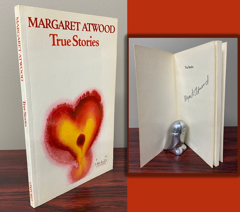 Item #33537 TRUE STORIES. Signed by Margaret Atwood. Margaret Atwood