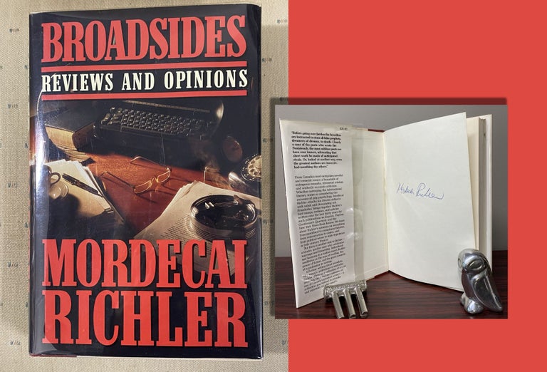 Item #33561 BROADSIDES. Reviews and Opinions. Signed by Mordecai Richler. Mordecai Richler