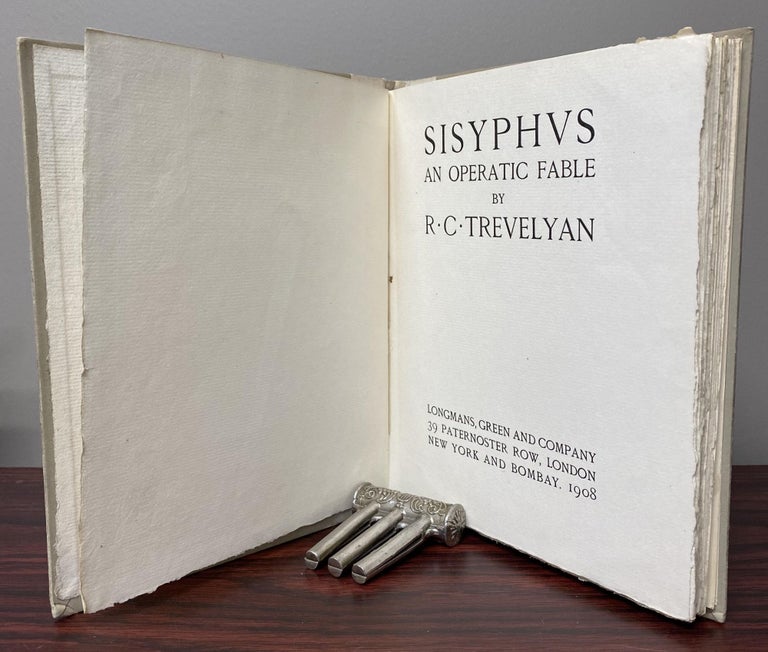 Item #33579 SISYPHUS: AN OPERATIC FABLE. R. C. Trevelyan