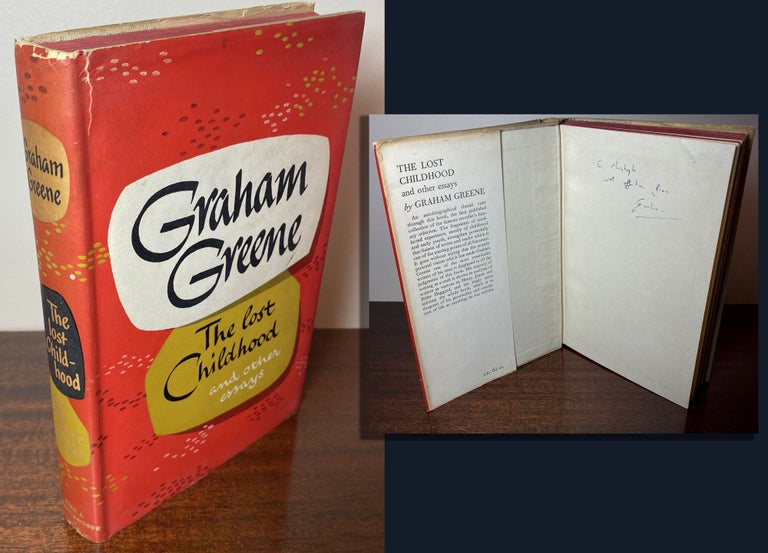 Item #33581 THE LOST CHILDHOOD and other essays. Signed and Inscribed by Graham Greene. Graham...