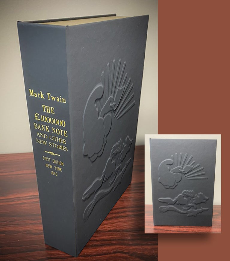 Item #33647 THE £1000000 BANK NOTE AND OTHER NEW STORIES [Collector's Custom Clamshell case only - Not a book and "no book" included]. Mark Twain, Samuel L. Clemens.