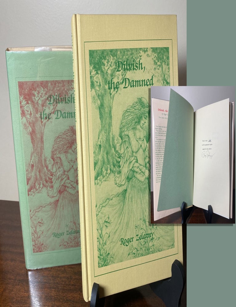 Item #33688 DILVISH THE DAMNED - SIGNED Limited Edition Signed by Roger Zelazny No. 134 of 333....